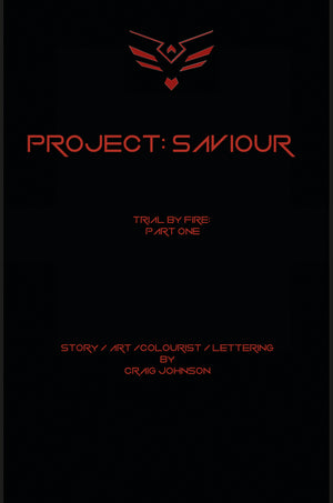 Project: Saviour #1