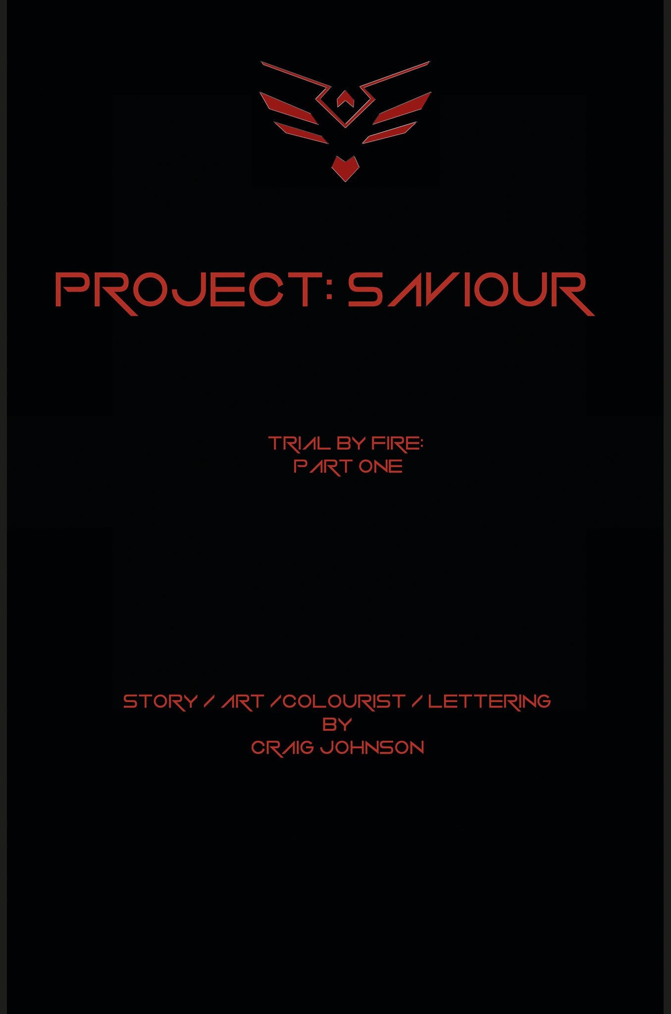 Project: Saviour #1